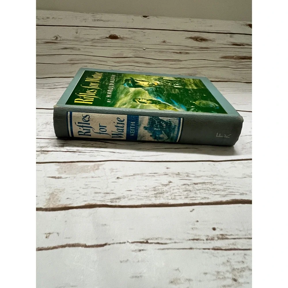 Harold Keith Rifles for Watie Blue Hardcover Newbery Medal 1957 Edition OS